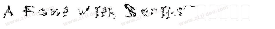 A Font with Serifs字体转换